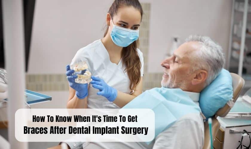 Braces After Dental Implant Surgery